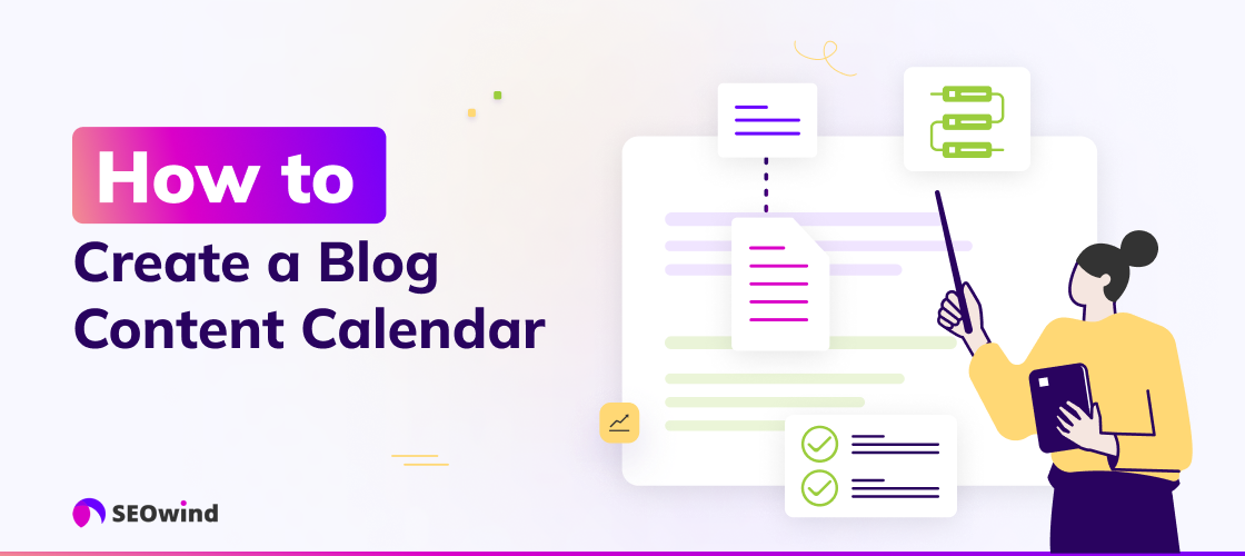 Cómo crear el calendario de contenidos de tu blog Edición 2024