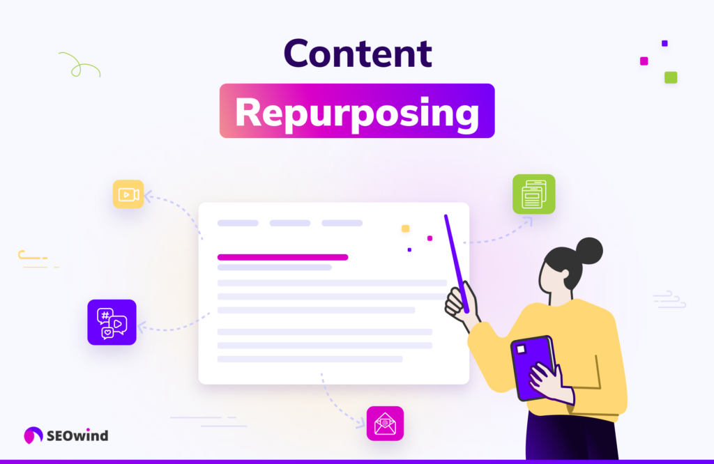Tip 26: Repurpose Existing Content