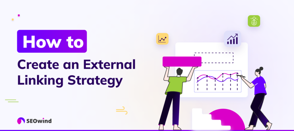 How to Create an External Linking Strategy