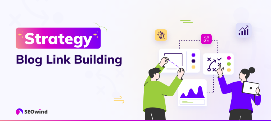 Blog Link Building Strategieën