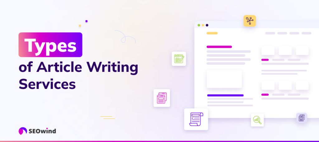 Types of Article Writing Services