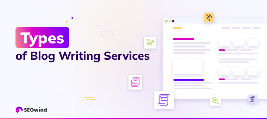Types of Blog Writing Services