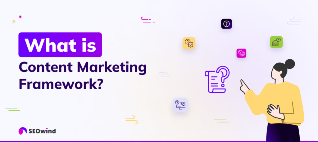 ¿Qué es el marco de marketing de contenidos?