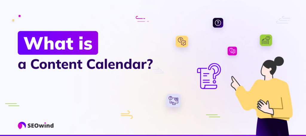¿Qué es un calendario de contenidos?