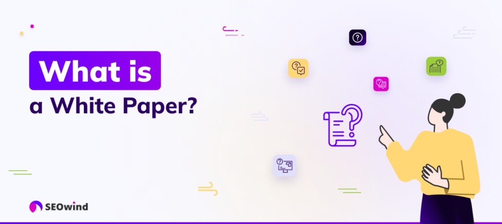 What is a White Paper?
