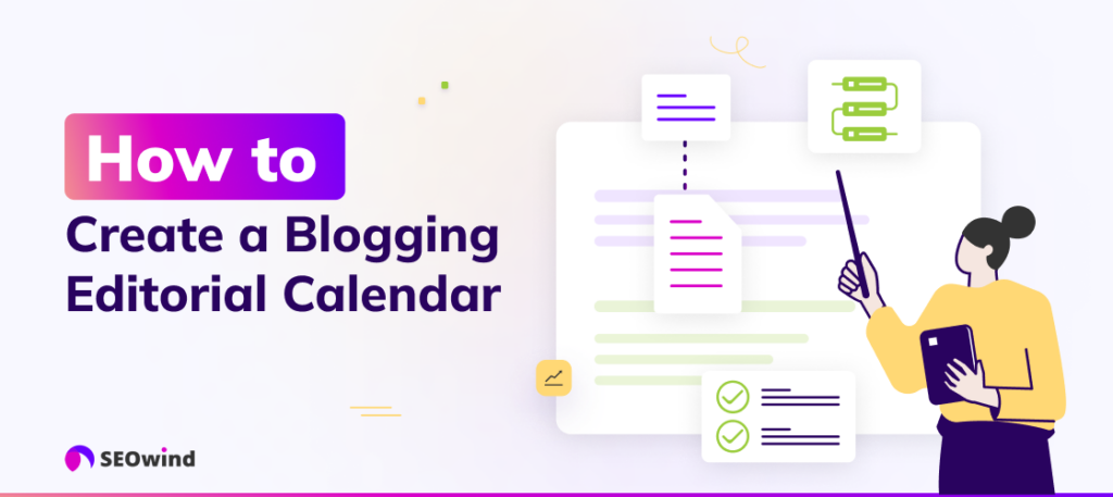 Hoe maak je een Blogging Redactionele Kalender - Stappen