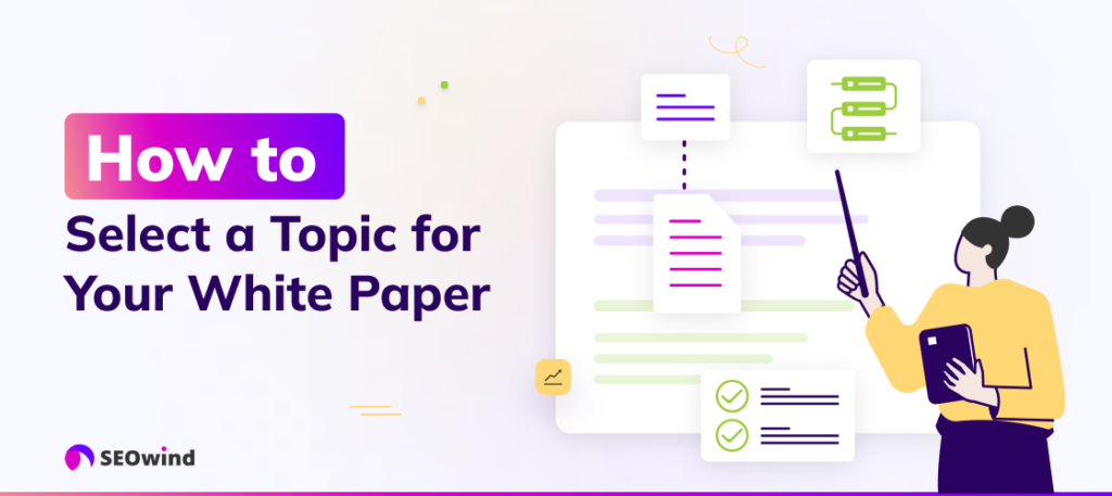 How to Select a Topic for Your White Paper