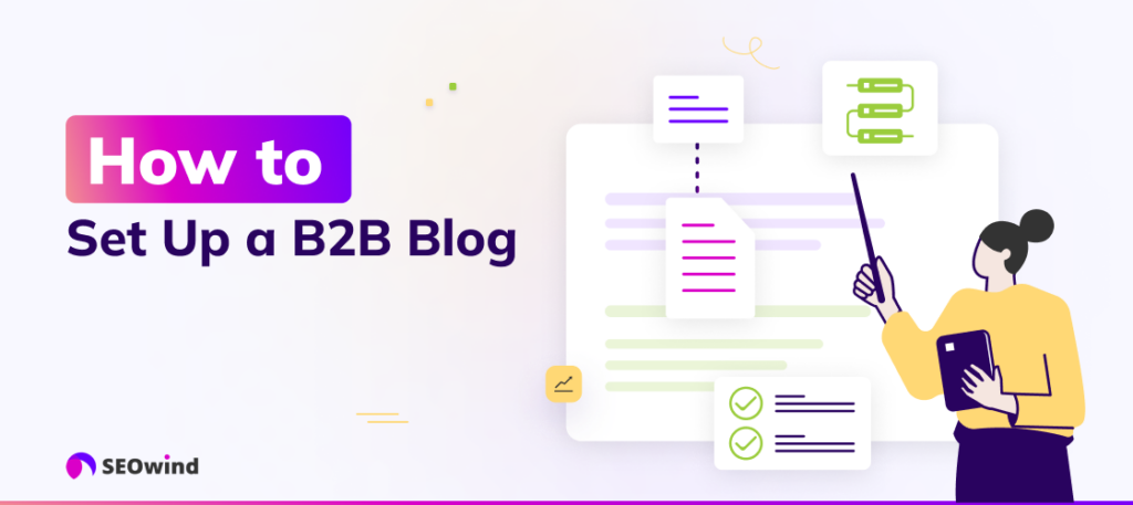 Wie man einen B2B-Blog einrichtet