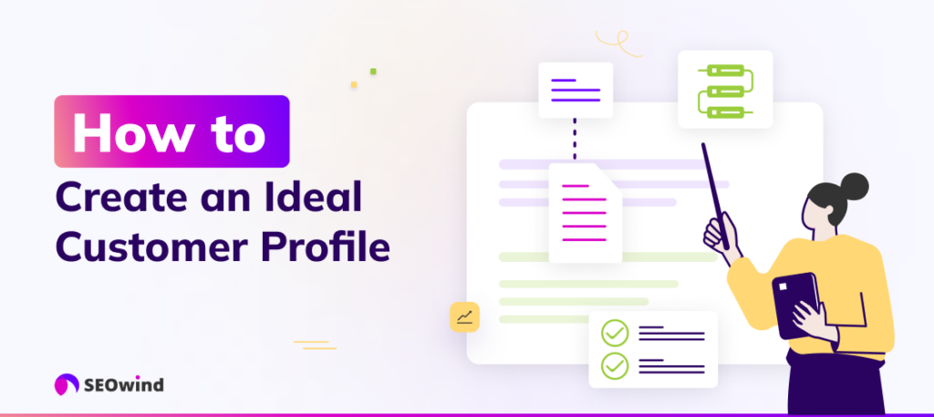 How to Create an Ideal Customer Profil