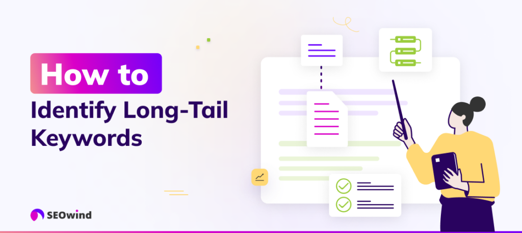 how to Identify Long-Tail Keywords