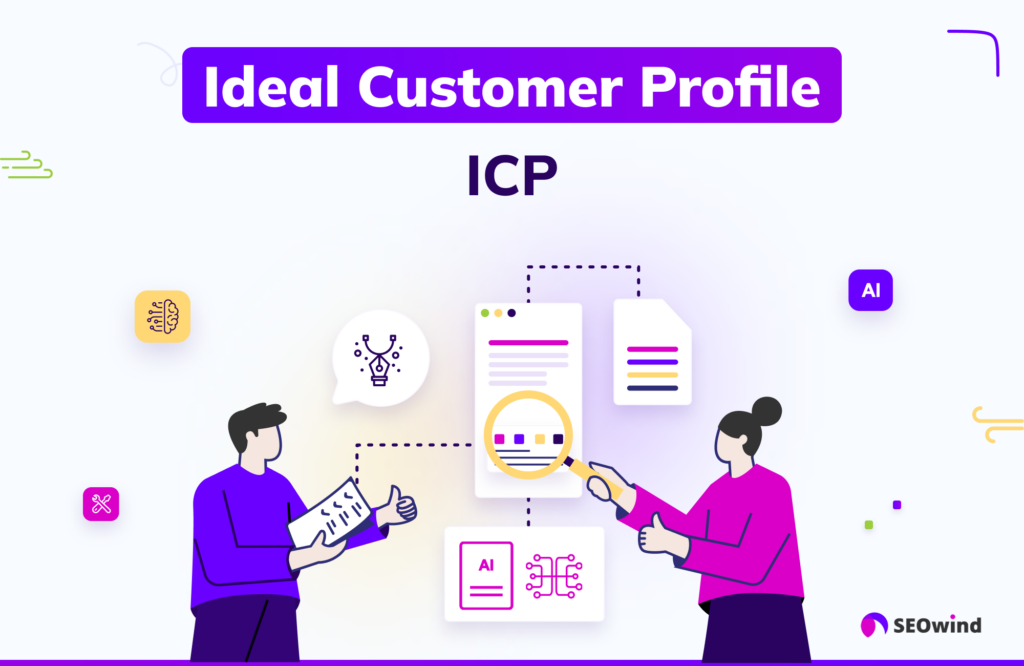 Ideal Customer Profile (ICP)