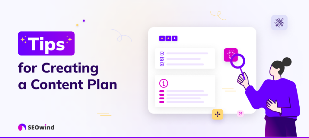 Tips for Creating an Effective Content Plan