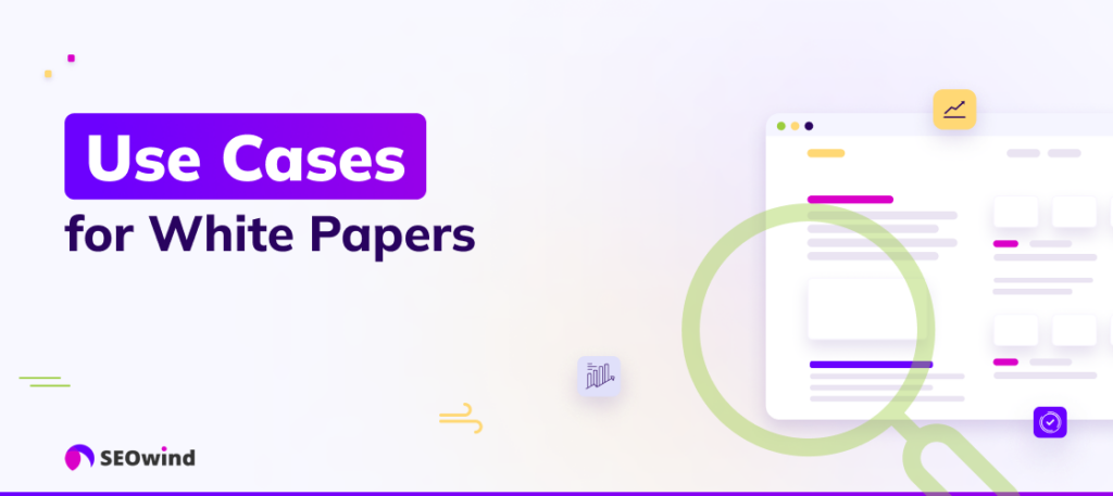 Use cases for White Papers