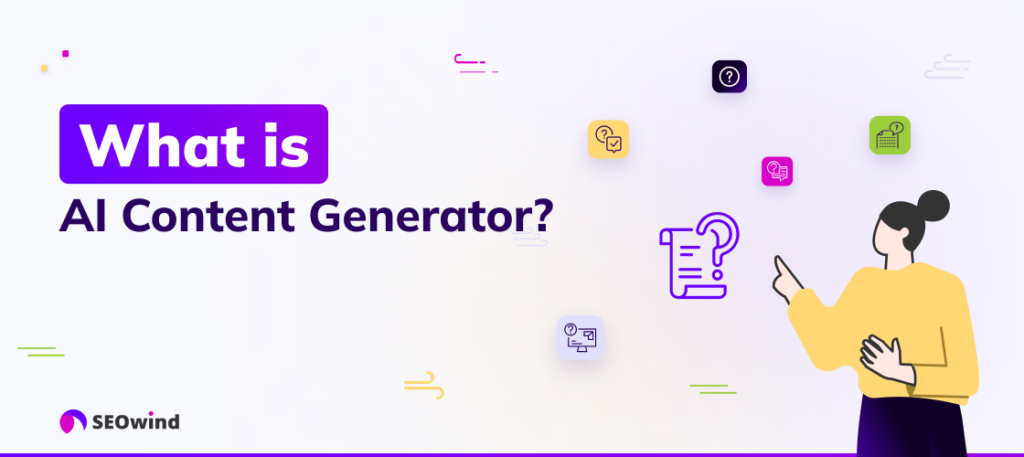 What Is an AI Content Generator