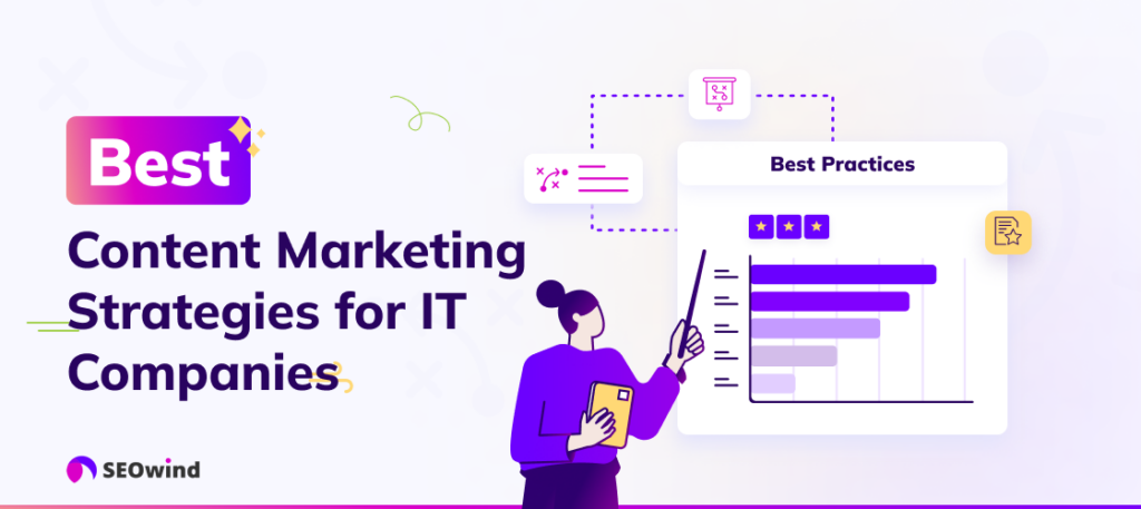 Best Content Marketing Strategies for IT Companies