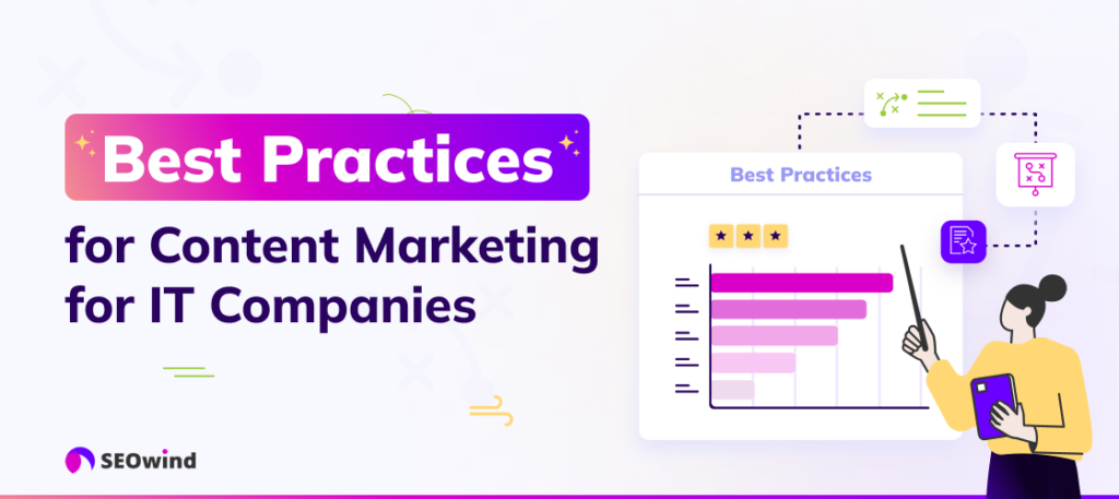 Best Practices für Content Marketing für IT-Unternehmen