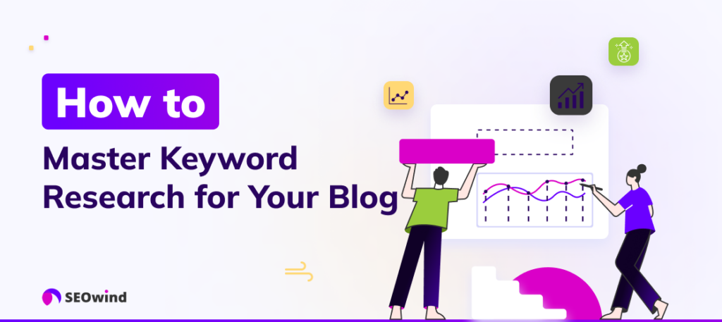 Master Keyword Research für Ihren Blog - Schritt-für-Schritt-Anleitung