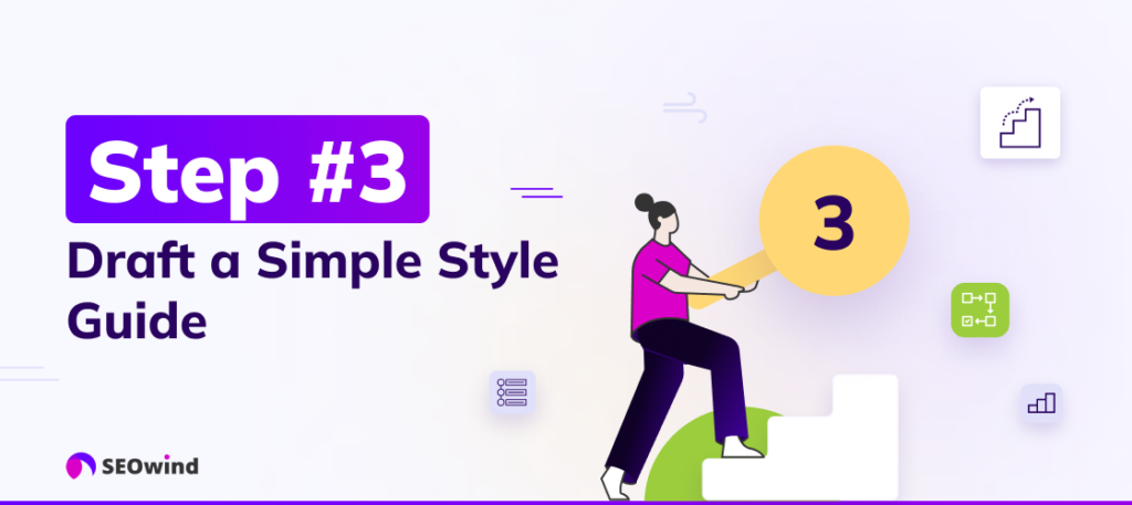 Schritt 3: Entwerfen Sie einen einfachen Style Guide