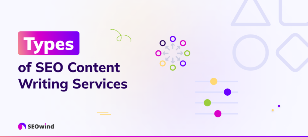 Types of SEO Content Writing Services