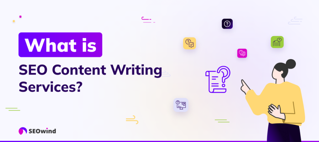 What is SEO Content Writing services?