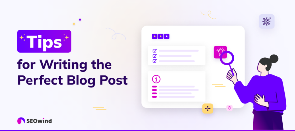Tips for Writing the Perfect Blog Post