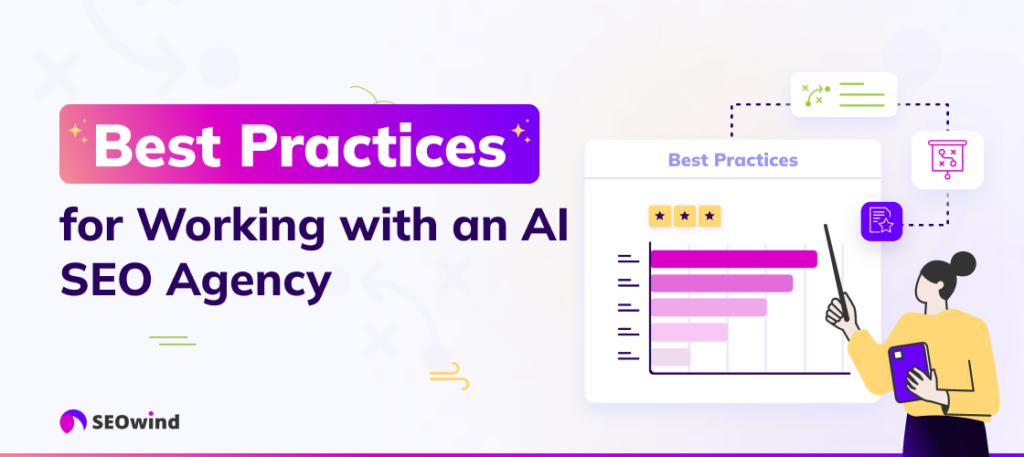 Best Practices for Working with an AI SEO Agency