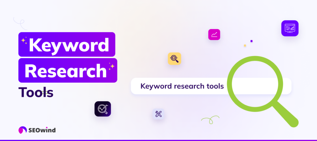 Las mejores herramientas de marketing de contenidos para la búsqueda de palabras clave