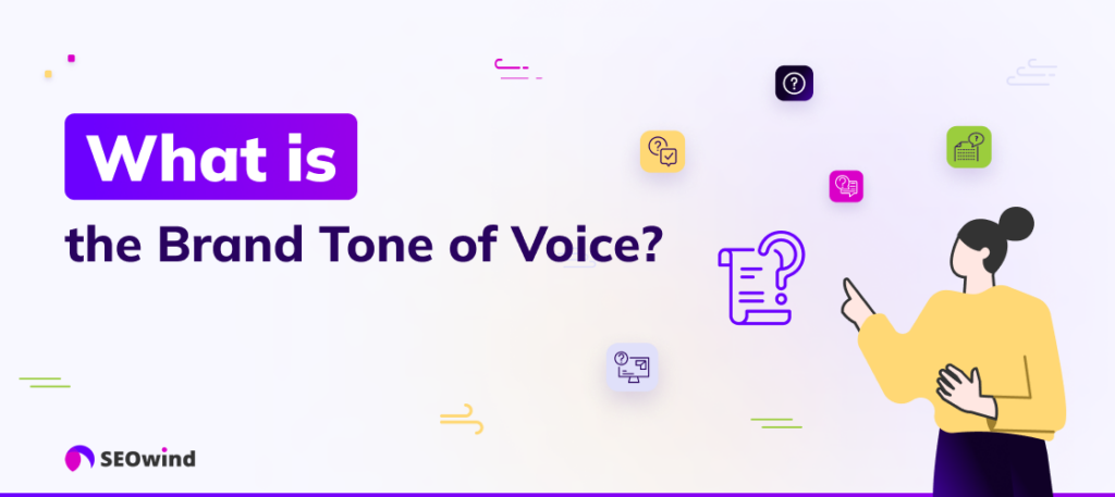 ¿Qué es el tono de voz de la marca?