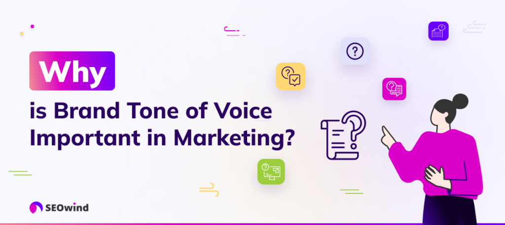 ¿Por qué es importante el tono de voz en marketing?