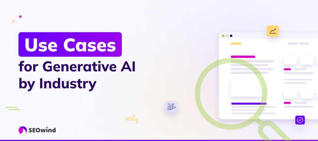 Use Cases for Generative AI by Industry