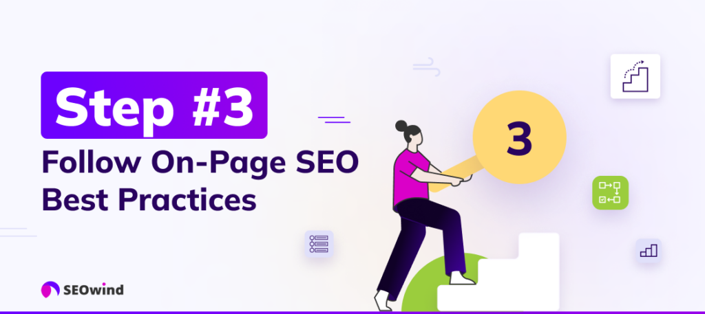 Step 3. Follow On-Page SEO Best Practices