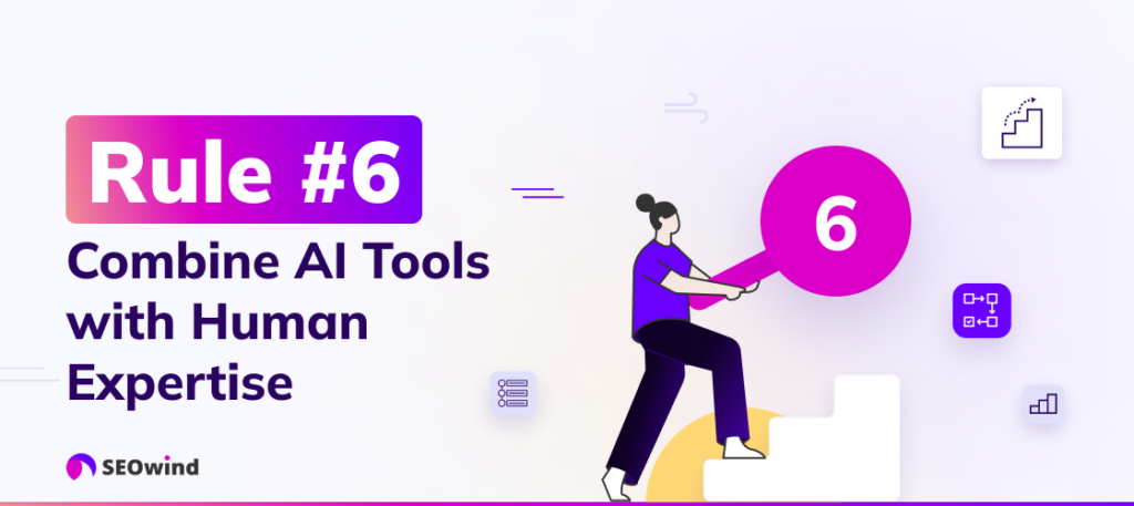 Combineer AI-tools met menselijke expertise - ga voor de CyborgMethod™