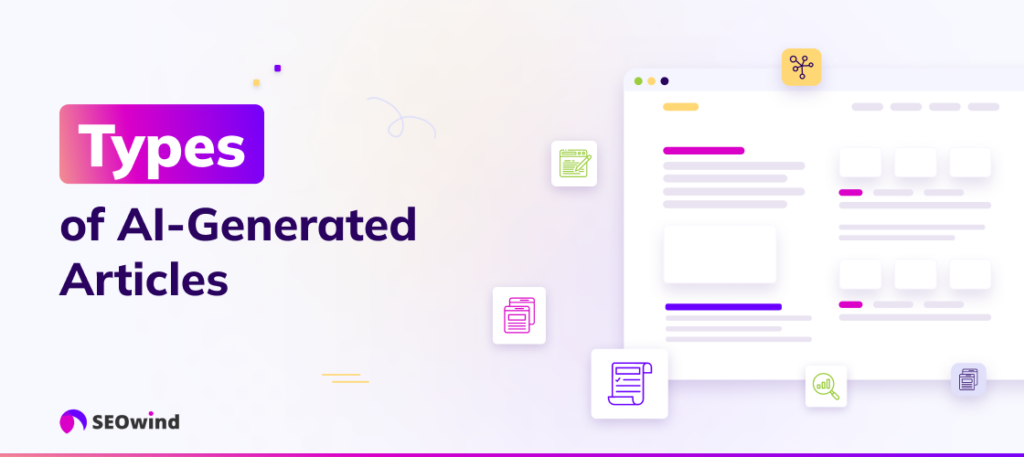 Types of AI-Generated Articles
