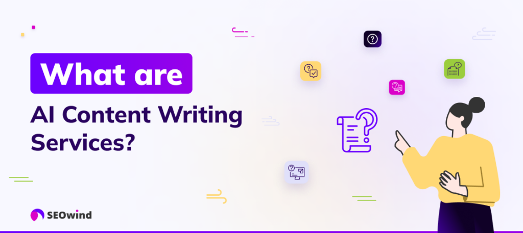 Was sind AI Content Writing Services?