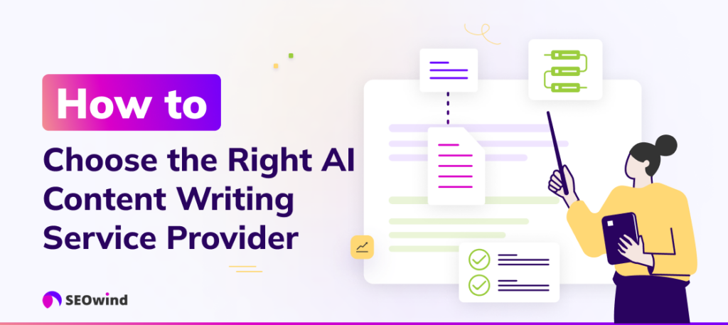 Wie man den richtigen AI Content Writing Service Provider auswählt