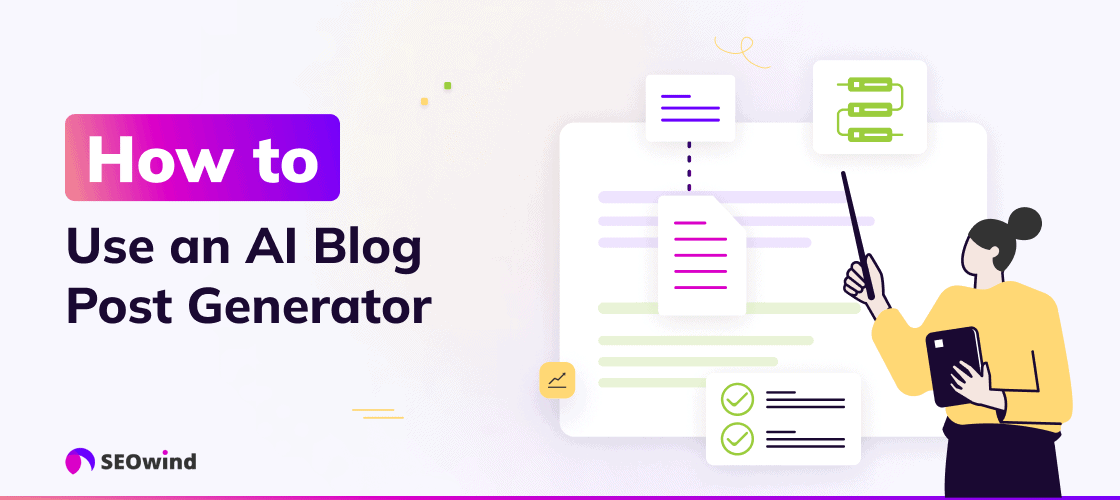 AI Blog Post Generator: Write Faster, Smarter, Better