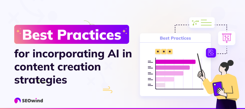 Best practices voor het opnemen van AI in contentcreatiestrategieën