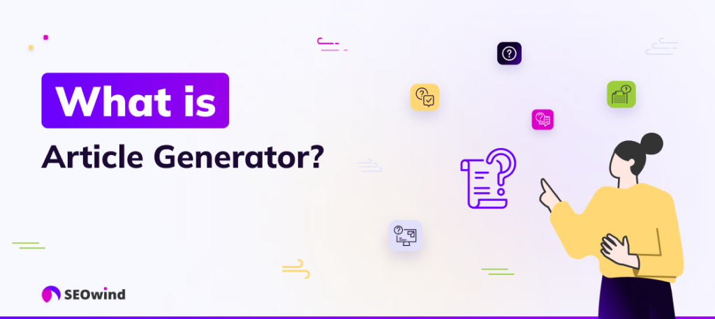 What is an AI Article Generator?