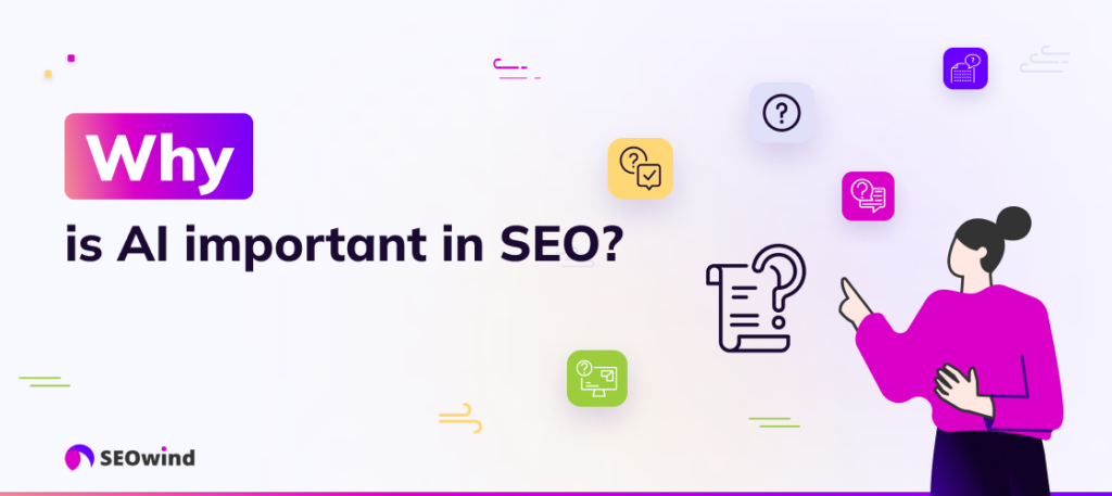 Why is AI important in SEO?
