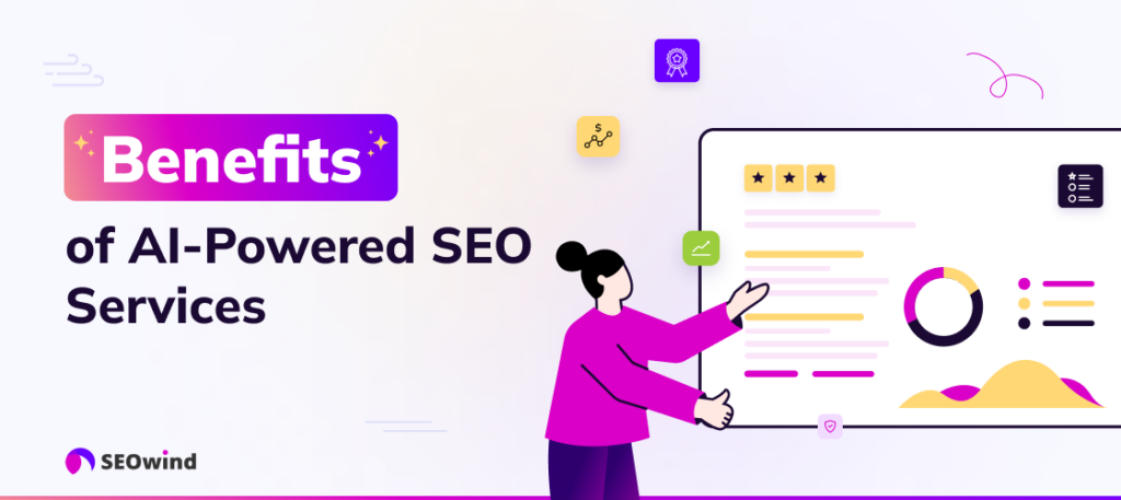The Benefits of AI-Powered SEO Services