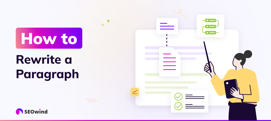 Rewrite Paragraphs Easily & Accurately [Examples & Tools]