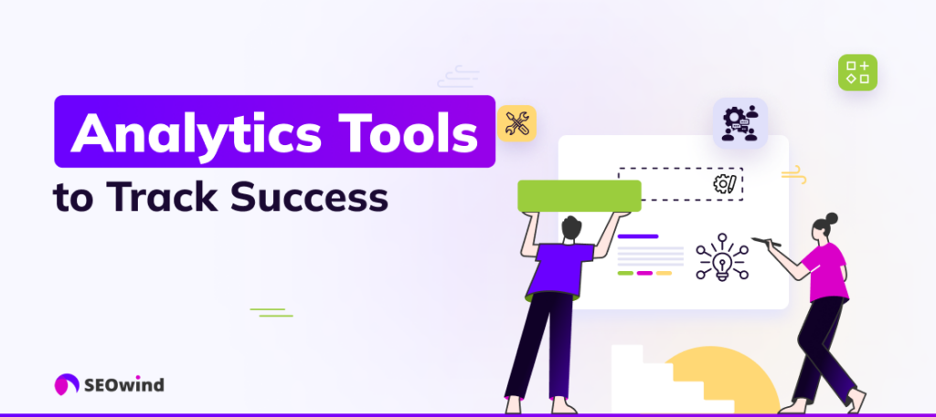 Analytics-tools om succes te volgen