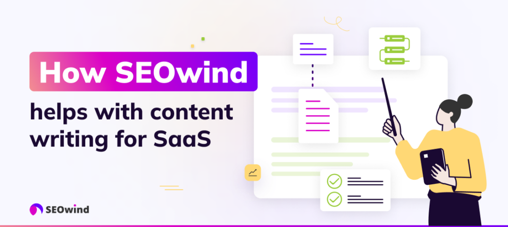 How SEOwind helps with content writing for SaaS