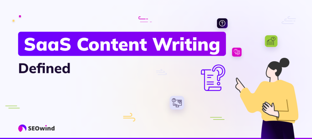 SaaS Content Writing definiert