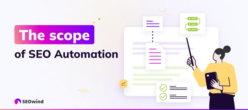 The Scope of SEO Automation: What Can Be Automated?