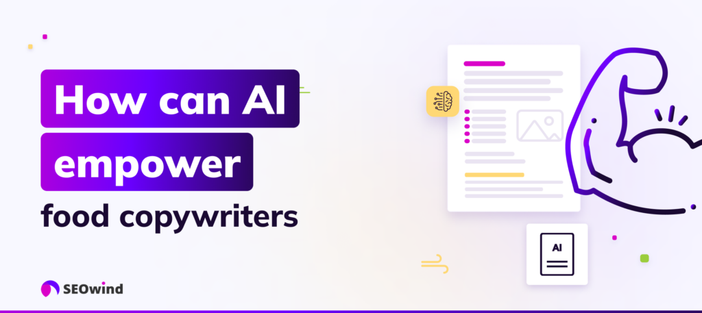 How can AI support food copywriting