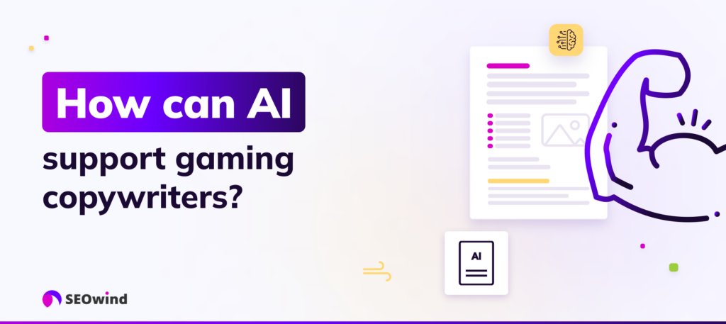 How can AI support gaming copywriters?
