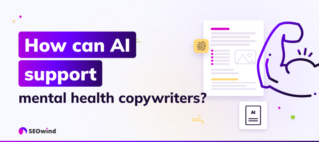 How can AI support mental health copywriters?