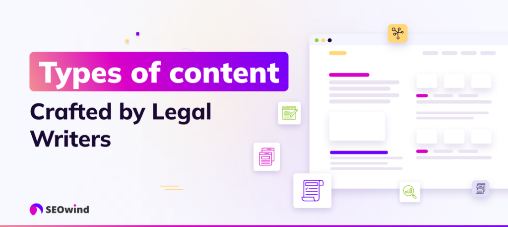 Types of Content Crafted by Legal Writers