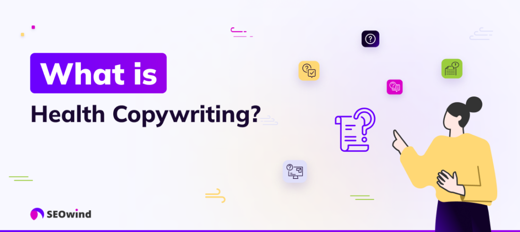 What is Health Copywriting?